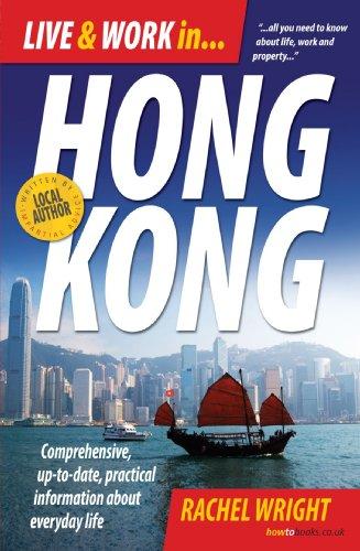 Live and Work in Hong Kong: 3rd edition