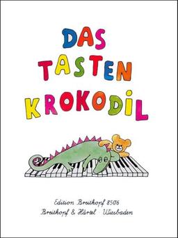 Das Tastenkrokodil - Leichte Klavierstücke für Kinder (EB 8506)