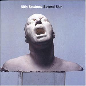 Beyond Skin