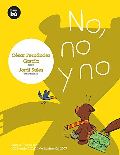 No, no y no (Primeros Lectores, Band 3)