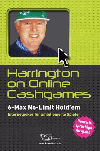 Harrington, D: Harrington on Online Cash-Games