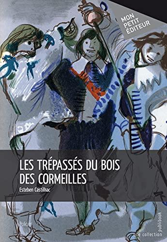 Les Trépassés du bois des Cormeilles