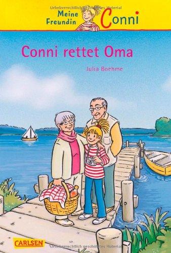 Conni-Erzählbände, Band 7: Conni rettet Oma