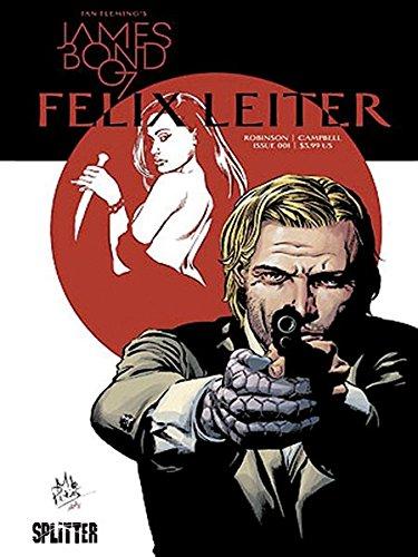 James Bond: Felix Leiter (Spin-Off)