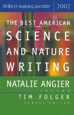 The Best American Science and Nature Writing 2002