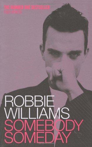 Robbie Williams: Somebody Someday