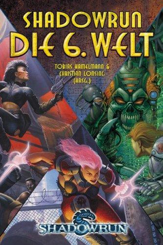 Shadowrun - Die sechste Welt. Shadowrun