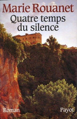 Quatre temps du silence