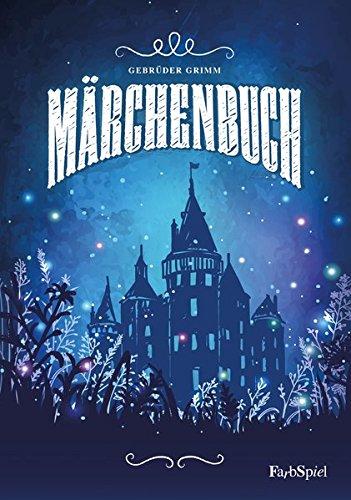 Märchenbuch Gebrüder Grimm