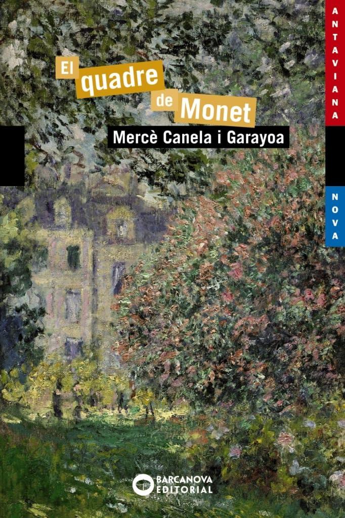 El quadre de Monet (Llibres infantils i juvenils - Antaviana - Antaviana Blava)