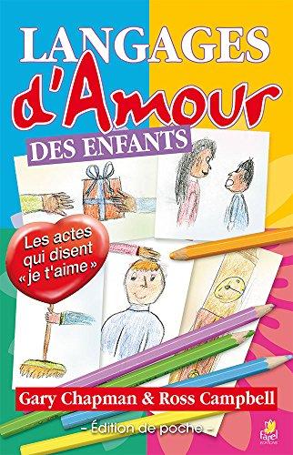 Langages d'amour des enfants : les actes qui disent je t'aime