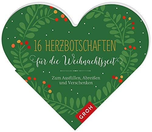 16 Herzbotschaften für die Weihnachtszeit: Zum Ausfüllen und Verschenken