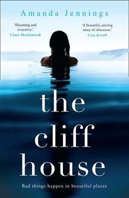 The Cliff House: A Beautiful and Addictive Story of Loss and Longing