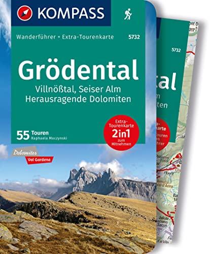 KOMPASS Wanderführer Grödental, Villnößtal, Seiser Alm, Herausragende Dolomiten, 55 Touren: mit Extra-Tourenkarte, GPX-Daten zum Download