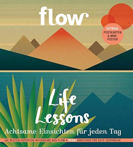 Flow Life Lessons Bd.4 (2020): Achtsame Einsichten für jeden Tag