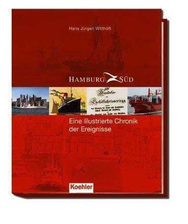 Hamburg Süd - Eine illustrierte Chronik der Ereignisse