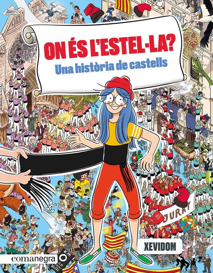 On és l'Estel·la? Una història de castells