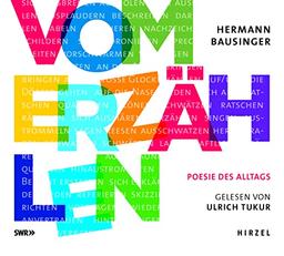 Vom Erzählen: Poesie des Alltags