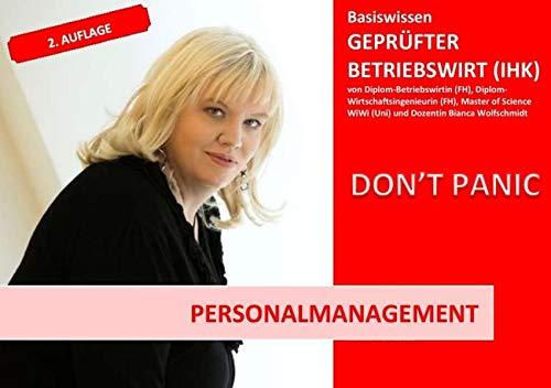 BASISWISSEN - GEPRÜFTER BETRIEBSWIRT (IHK) / BASISWISSEN - GEPRÜFTER BETRIEBSWIRT - PERSONALMANAGEMENT: 2. Auflage