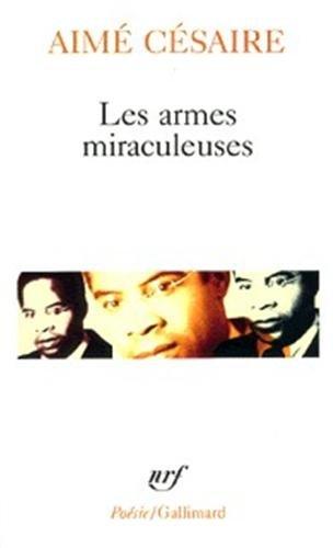 Les Armes miraculeuses