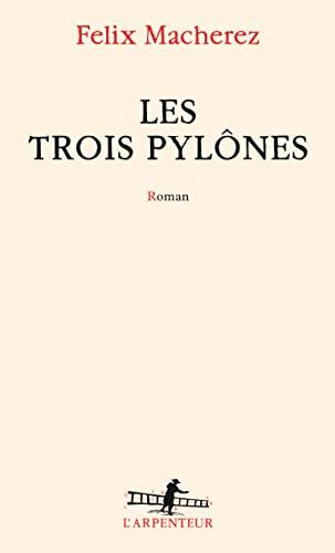 Les trois pylônes