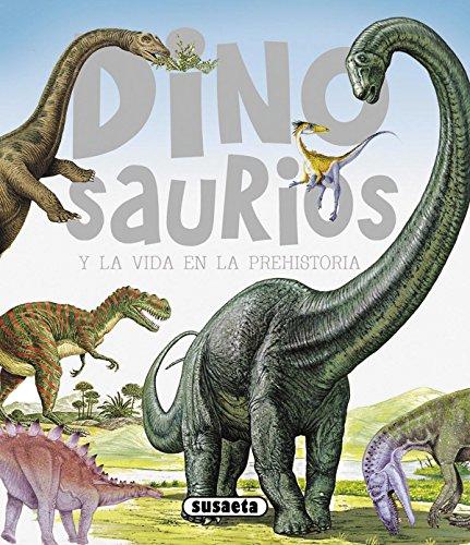 Cómo vivían los dinosaurios (Dinosaurios Y Vida Prehistoria)