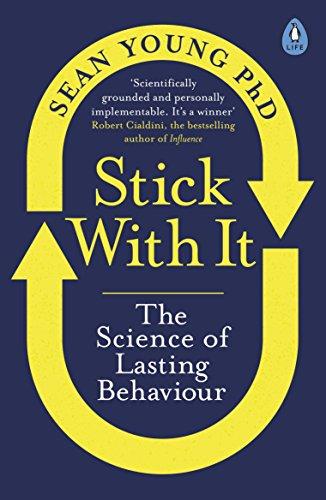 Stick with It: The Science of Lasting Behaviour