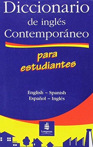 Diccionario De Inglés Contemporaneo Para estudiantes primer y segundo ciclo de ESO (Dictionary)