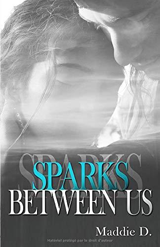 Sparks Between Us