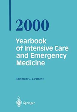 Yearbook of Intensive Care and Emergency Medicine 2000