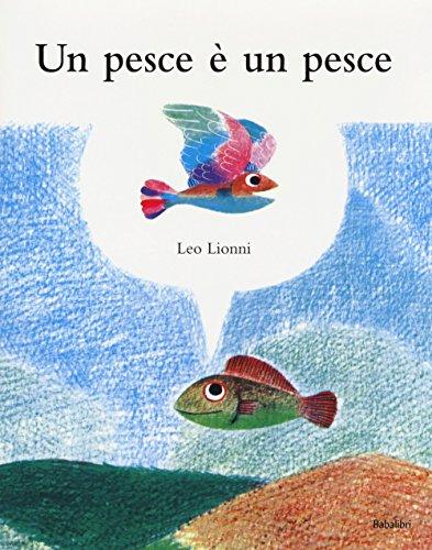 Un pesce è un pesce: UN POISSON EST UN POISSON