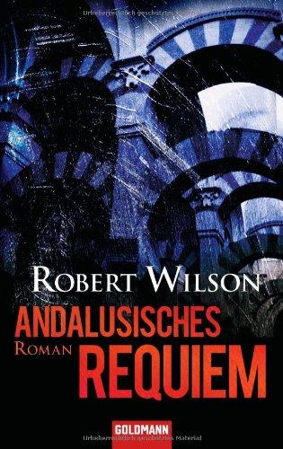 Andalusisches Requiem: Roman