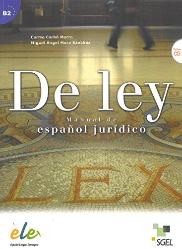 De ley : manual de español jurídico