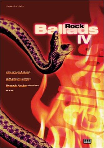 Rock Ballads, Bd.4: 25 ausgesuchte Balladen mit Spieltipps: IV