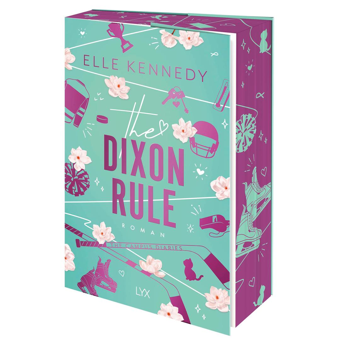 The Dixon Rule (Campus Diaries, Band 2)