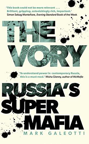 The Vory: Russia's Super Mafia