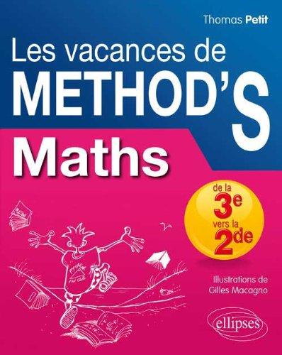 Les vacances de Method'S. Maths de la 3e vers la 2de