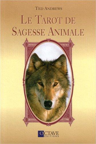 Le tarot de sagesse animale