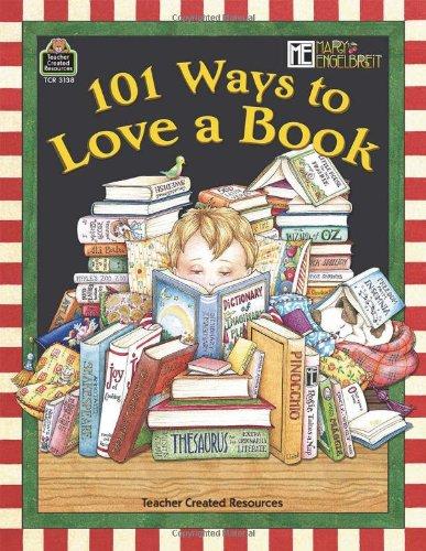 Mary Engelbreit, 101 Ways To Love A Book