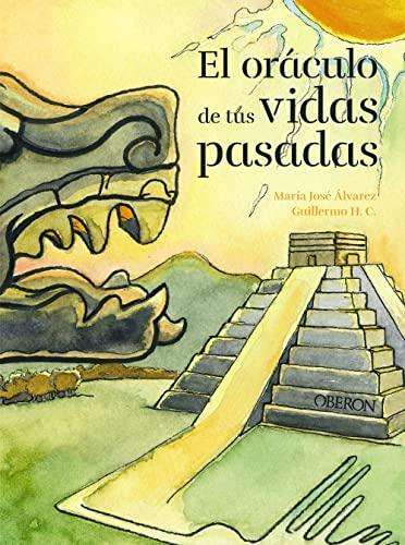 El oráculo de tus vidas pasadas (Libros singulares)