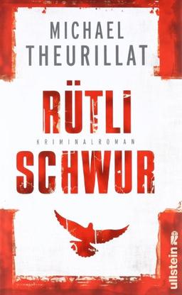 Rütlischwur: Kriminalroman (Ein Kommissar-Eschenbach-Krimi)