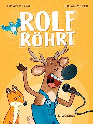 Rolf röhrt (Kinderbücher)