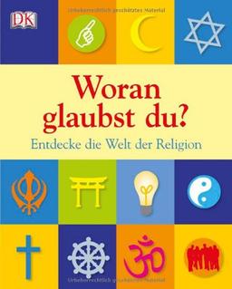 Woran glaubst du? Entdecke die Welt der Religion