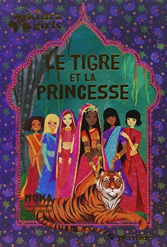 Kinra girls. Le tigre et la princesse