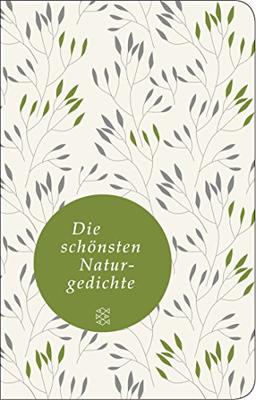 Die schönsten Naturgedichte (Fischer Taschenbibliothek)