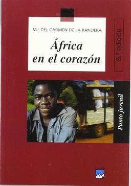 Africa en el corazón (Punto Juvenil, Band 85)