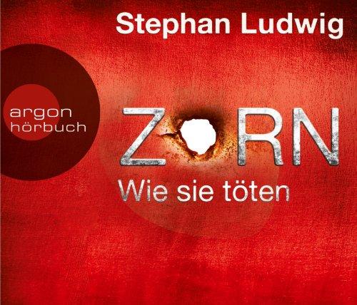 Zorn - Wie sie töten