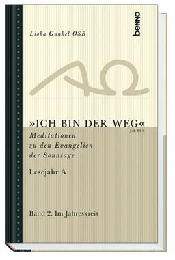 'Ich bin der Weg', Bd.2, Im Jahreskreis