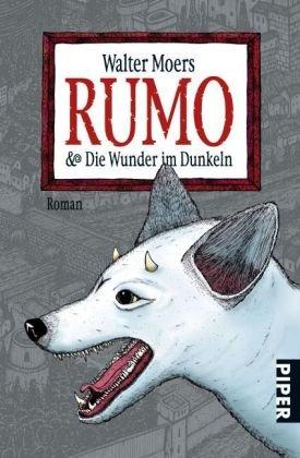 Rumo &amp; Die Wunder im Dunkeln: Ein Roman in zwei BüchernIllustriert vom Autor