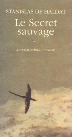 Le secret sauvage